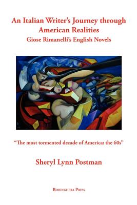 An Italian Writer's Journey Through American Realities: Giose Rimanelli's English Novels (Saggistica)