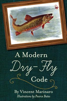 A Modern Dry-Fly Code Cover Image