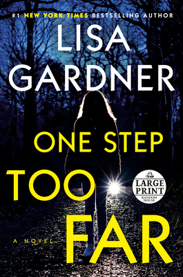 One Step Too Far: A Novel (A Frankie Elkin Novel #2) By Lisa Gardner Cover Image