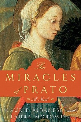 Cover Image for The Miracles of Prato: A Novel