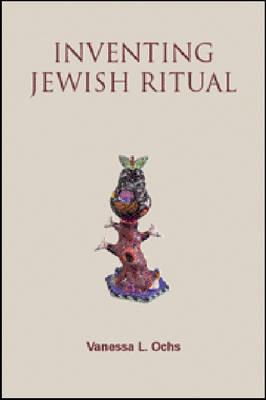 Cover for Inventing Jewish Ritual