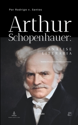 Arthur Schopenhauer: Análise literária Cover Image