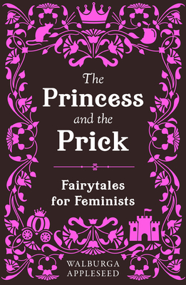 The Princess and the Prick Cover Image