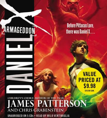 Armageddon Lib/E (Daniel X #5) By James Patterson, Chris Grabenstein, Milo Ventimiglia (Read by) Cover Image