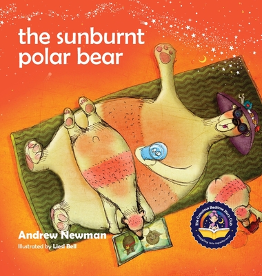 The Sunburnt Polar Bear: Helping children understand Climate Change and feel empowered to make a difference. Cover Image