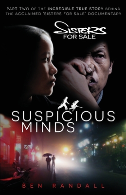 Suspicious Minds: Part two of the incredible true story behind the acclaimed 'Sisters for Sale' documentary Cover Image