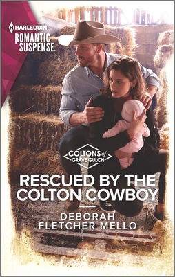 Rescued by the Colton Cowboy (Coltons of Grave Gulch #7)