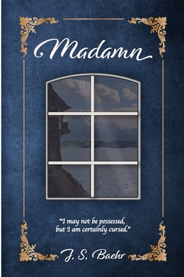 Madamn By J. S. Baehr Cover Image