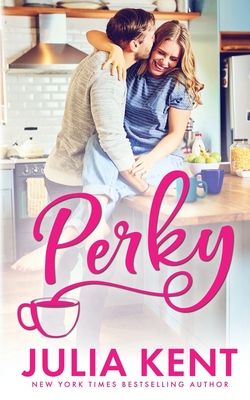 Perky (The Do Over #2)