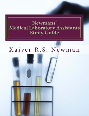 Newmans' Medical Laboratory Assistants Study Guide: A Laboratory Synopsis Cover Image