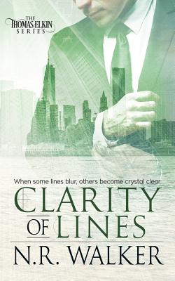 Clarity of Lines (Thomas Elkin #2) By N. R. Walker Cover Image