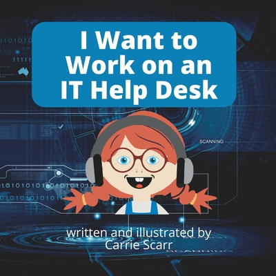 I Want to Work on an IT Help Desk Cover Image