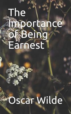 The Importance of Being Earnest