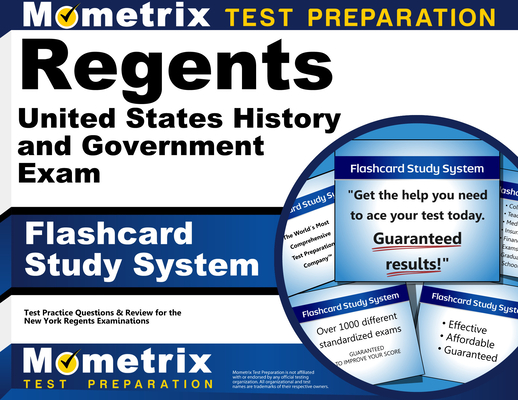 Regents United States History and Government Exam Flashcard Study System: Regents Test Practice Questions & Review for the New York Regents Examinatio By Mometrix High School Social Studies Test (Editor) Cover Image