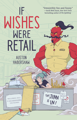 If Wishes Were Retail By Auston Habershaw Cover Image