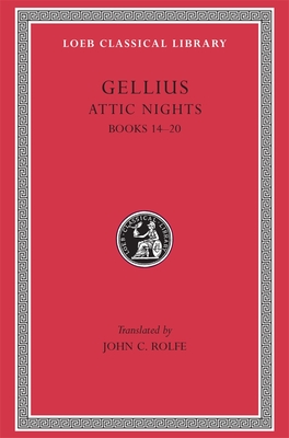 Cover for Attic Nights (Loeb Classical Library #212)
