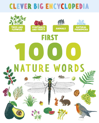 First 1000 Nature Words (Clever Big Encyclopedia) (Hardcover) | Hooked