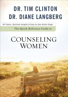The Quick-Reference Guide to Counseling Women (Quick-Reference Guide To...) Cover Image