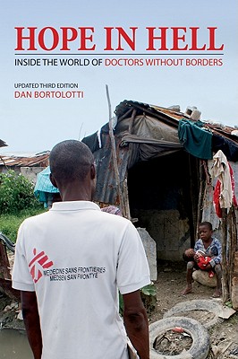 Hope in Hell: Inside the World of Doctors Without Borders Cover Image
