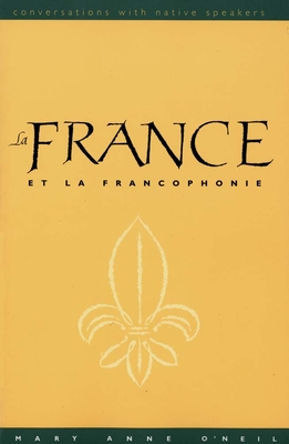 Cover for La France et la Francophonie (text w/DVD)