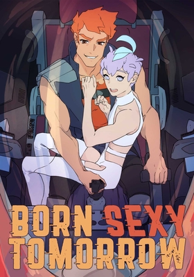 Born Sexy Tomorrow volume 1 By VVBG Cover Image