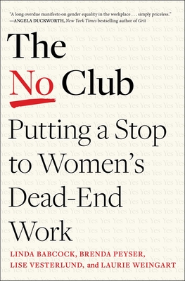 The No Club: Putting a Stop to Women's Dead-End Work Cover Image