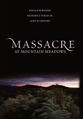 Massacre at Mountain Meadows: An American Tragedy Cover Image