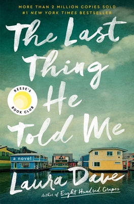 Cover for The Last Thing He Told Me