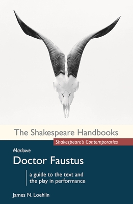 Marlowe: Doctor Faustus (Shakespeare Handbooks #46) Cover Image