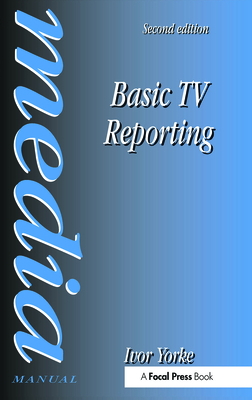 Basic TV Reporting (Media Manual) Cover Image