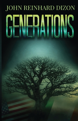 Generations: An Irish-American Family Saga Cover Image