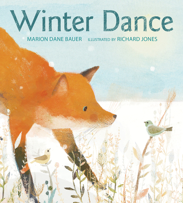 Winter Dance Board Book: A Winter and Holiday Book for Kids By Marion Dane Bauer, Richard Jones (Illustrator) Cover Image