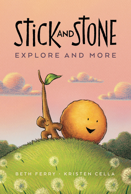 Stick And Stone Explore And More Cover Image