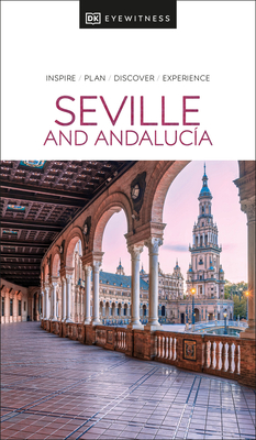 Cover for DK Eyewitness Seville and Andalucia (Travel Guide)