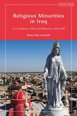 Religious Minorities in Iraq: Co-Existence, Faith and Recovery After Isis Cover Image