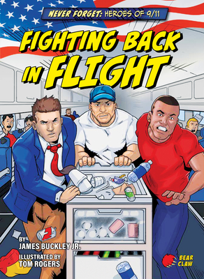 Fighting Back in Flight By James Jr. Buckley, Andy Duggan (Illustrator) Cover Image