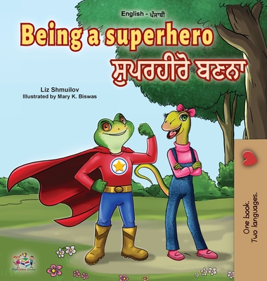 Being a Superhero (English Punjabi Bilingual Book for Children -Gurmukhi) Cover Image