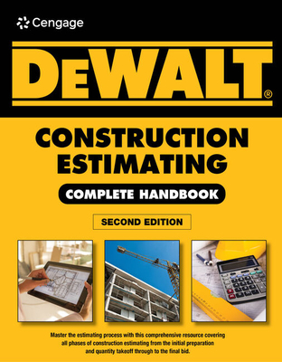 Dewalt Construction Estimating Complete Handbook: Excel Estimating Included By Adam Ding Cover Image