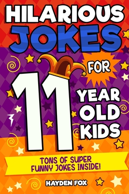 11 Year Old Jokes By Funny Foxx Cover Image