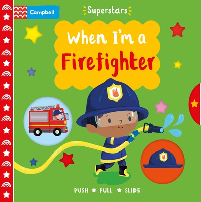 Big Yellow - Firefighting Superstar - Softcover – Great Playthings