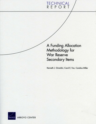 A Funding Allocation Methodology for War Reserve Secondary Items Cover Image