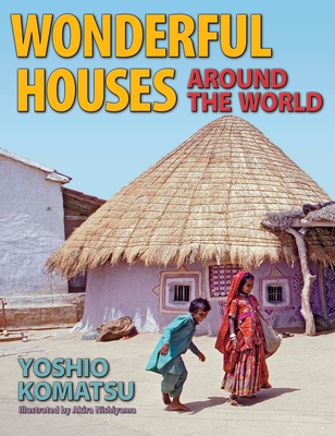 Wonderful Houses Around the World (Discoveries in Palaeontology) Cover Image