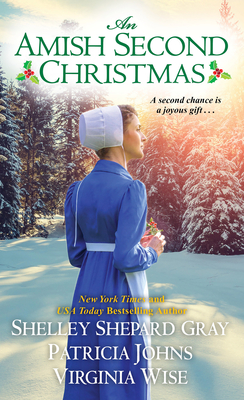 An Amish Second Christmas By Shelley Shepard Gray, Patricia Johns, Virginia Wise Cover Image