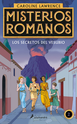 Los secretos del Vesubio / The Secrets of Vesuvius (MISTERIOS ROMANOS #2) Cover Image