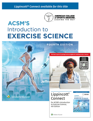ACSM’s Introduction to Exercise Science 4e Lippincott Connect Print Book and Digital Access Card Package (American College of Sports Medicine) Cover Image