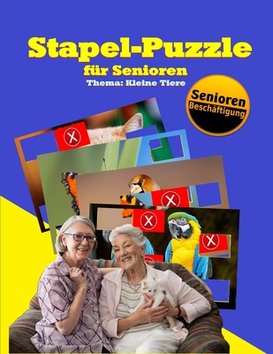 Stapel-Puzzle für Senioren: Thema: Kleine Tiere (Stapelspiel - Seniorenarbeit #1)