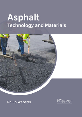 Asphalt: Technology and Materials Cover Image