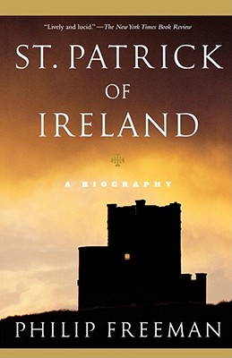 St. Patrick of Ireland: A Biography Cover Image