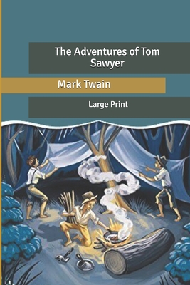 The Adventures of Tom Sawyer