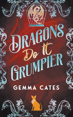 Dragons Do It Grumpier Cover Image